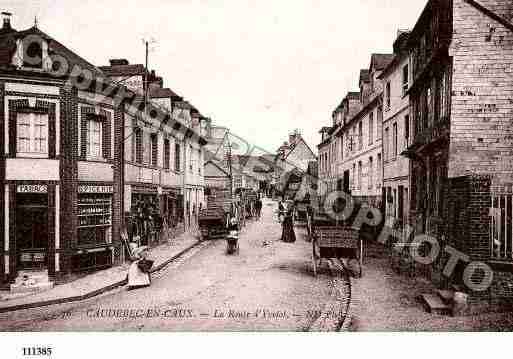 Ville de CAUDEBECENCAUX, carte postale ancienne