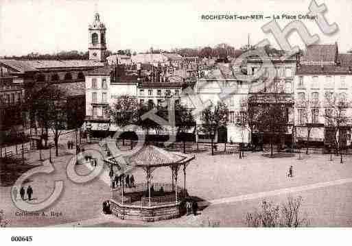 Ville de ROCHEFORT, carte postale ancienne