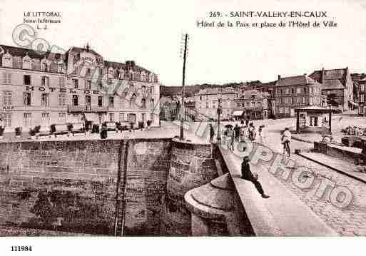 Ville de SAINTVALERYENCAUX, carte postale ancienne