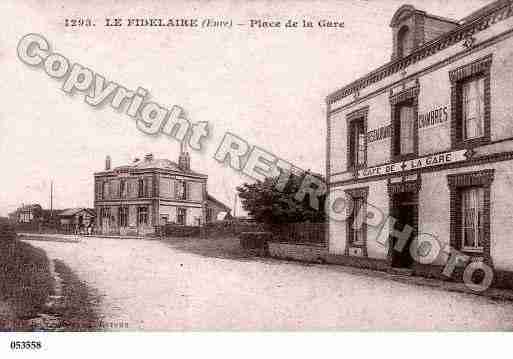 Ville de FIDELAIRE(LE), carte postale ancienne