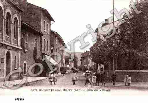 Ville de SAINTDENISENBUGEY, carte postale ancienne