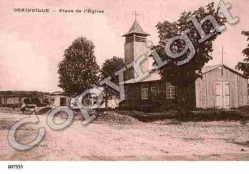 Ville de ORAINVILLE, carte postale ancienne