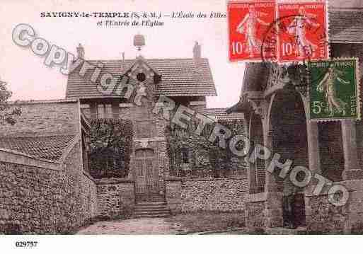 Ville de SAVIGNYLETEMPLE, carte postale ancienne Ville de SAVIGNYLETEMPLE, carte postale ancienne