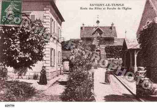 Ville de SAVIGNYLETEMPLE, carte postale ancienne Ville de SAVIGNYLETEMPLE, carte postale ancienne