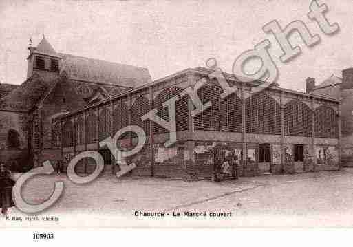 Ville de CHAOURCE, carte postale ancienne