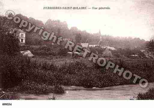 Ville de FERRIERESSAINTHILAIRE, carte postale ancienne