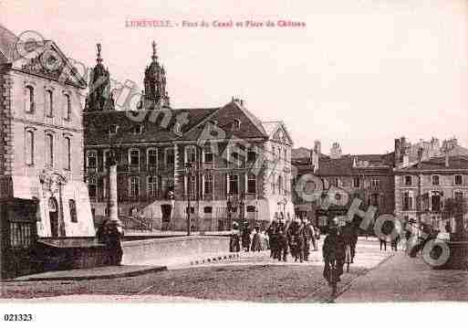 Ville de LUNEVILLE, carte postale ancienne