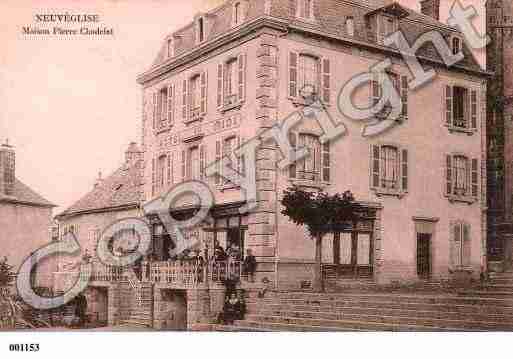 Ville de NEUVEGLISE, carte postale ancienne