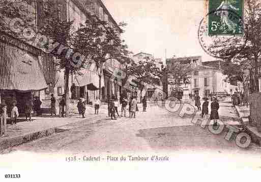 Ville de CADENET, carte postale ancienne