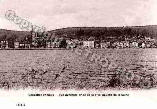 Ville de CAUDEBECENCAUX, carte postale ancienne