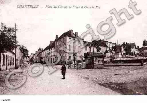 Ville de CHANTELLE, carte postale ancienne