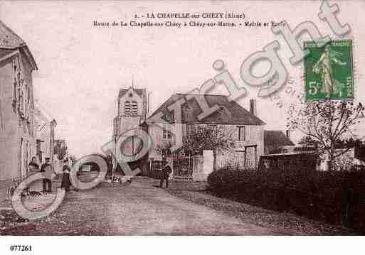 Ville de CHAPELLESURCHEZY(LA), carte postale ancienne