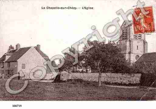 Ville de CHAPELLESURCHEZY(LA), carte postale ancienne