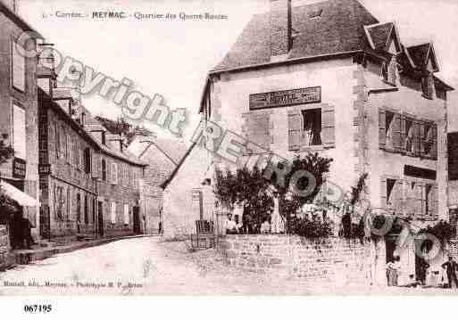 Ville de MEYMAC, carte postale ancienne