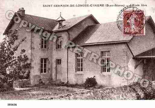 Ville de SAINTGERMAINDELONGUECHAUME, carte postale ancienne