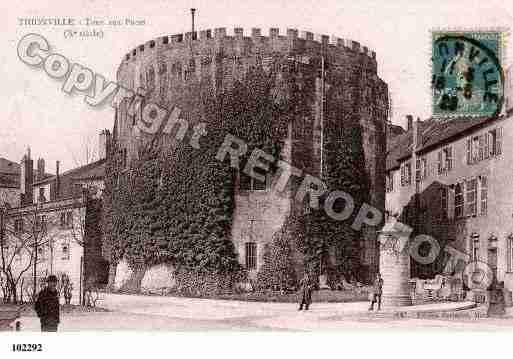 Ville de THIONVILLE, carte postale ancienne