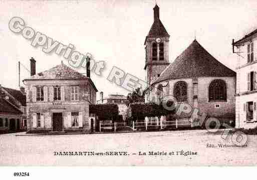 Ville de DAMMARTINENSERVE, carte postale ancienne