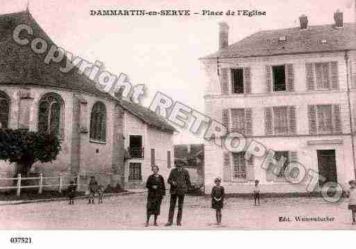 Ville de DAMMARTINENSERVE, carte postale ancienne