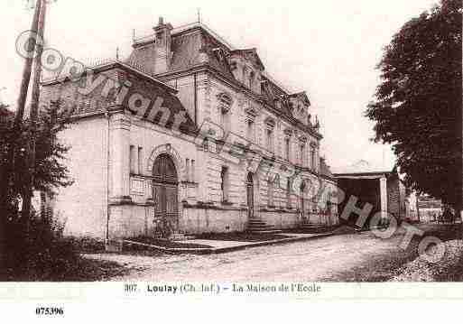 Ville de LOULAY, carte postale ancienne