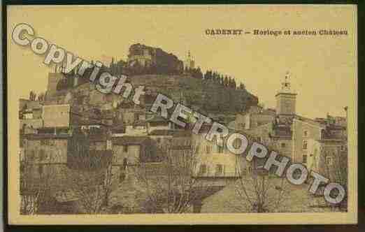 Ville de CADENET, carte postale ancienne