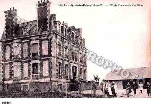 Ville de LOUVIGNEDUDESERT, carte postale ancienne
