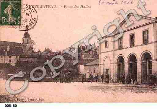 Ville de NEUFCHATEAU, carte postale ancienne