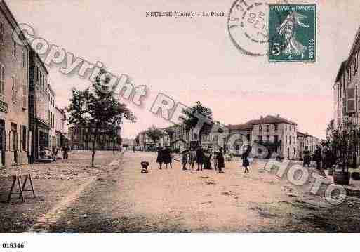 Ville de NEULISE, carte postale ancienne