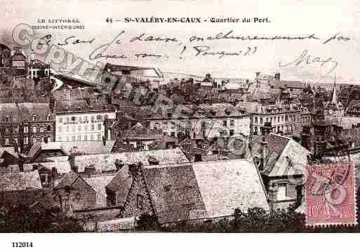 Ville de SAINTVALERYENCAUX, carte postale ancienne