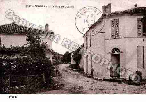 Ville de SOUBRAN, carte postale ancienne