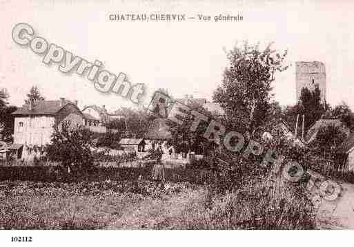 Ville de CHATEAUCHERVIX, carte postale ancienne Ville de CHATEAUCHERVIX, carte postale ancienne