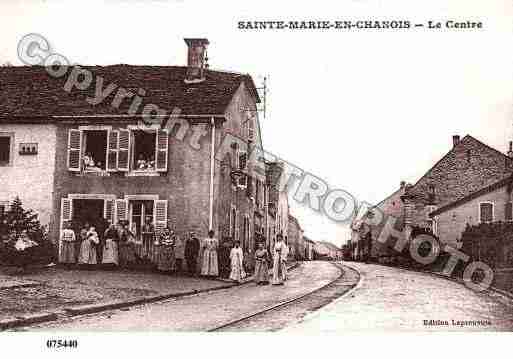 Ville de SAINTEMARIEENCHANOIS, carte postale ancienne