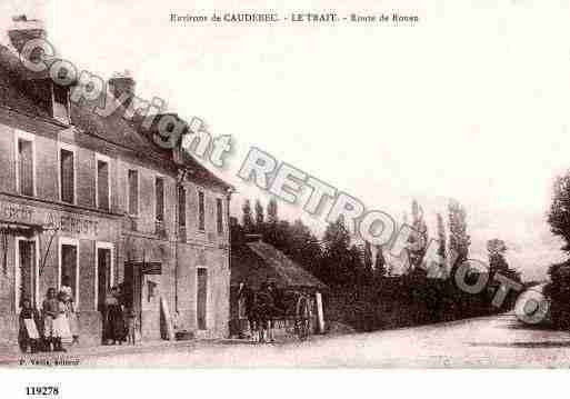 Ville de TRAIT(LE), carte postale ancienne