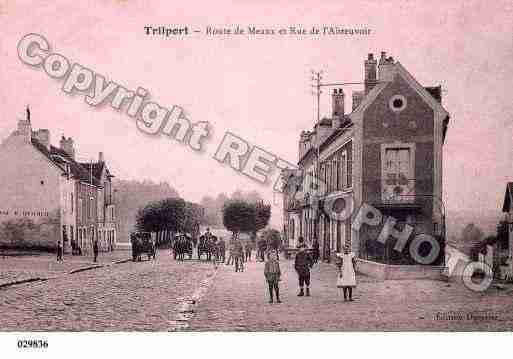 Ville de TRILPORT, carte postale ancienne