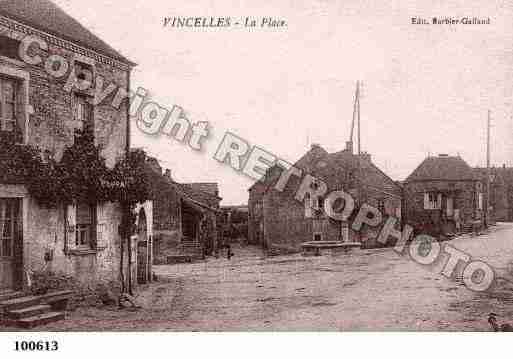 Ville de VINCELLES, carte postale ancienne