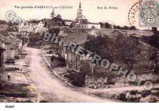 Ville de ARRANCYSURCRUSNE, carte postale ancienne