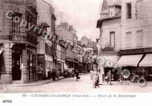 Ville de CAUDEBECLESELBEUF, carte postale ancienne