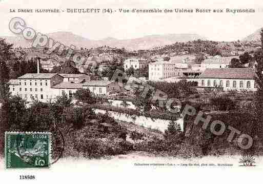 Ville de DIEULEFIT, carte postale ancienne