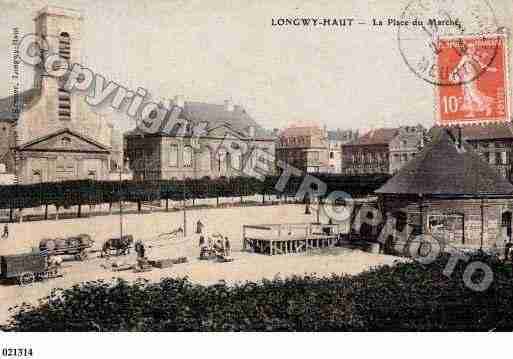 Ville de LONGWY, carte postale ancienne