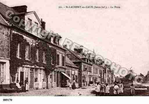 Ville de SAINTLAURENTENCAUX, carte postale ancienne