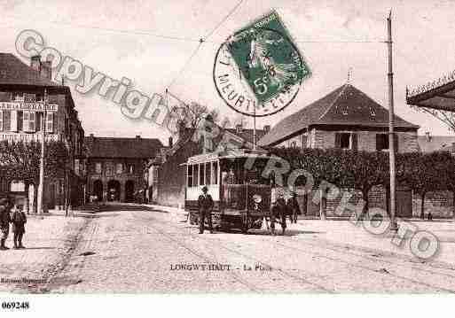 Ville de LONGWY, carte postale ancienne