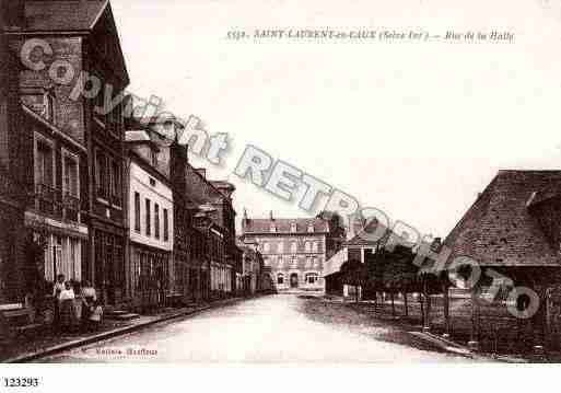 Ville de SAINTLAURENTENCAUX, carte postale ancienne