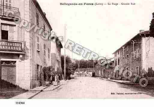 Ville de BELLEGARDEENFOREZ, carte postale ancienne