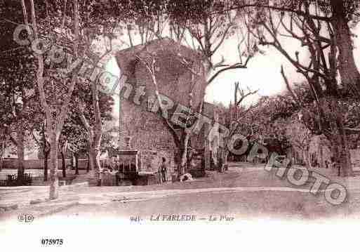 Ville de FARLEDE(LA), carte postale ancienne Ville de FARLEDE(LA), carte postale ancienne