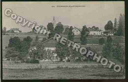 Ville de FOURNETBLANCHEROCHE, carte postale ancienne