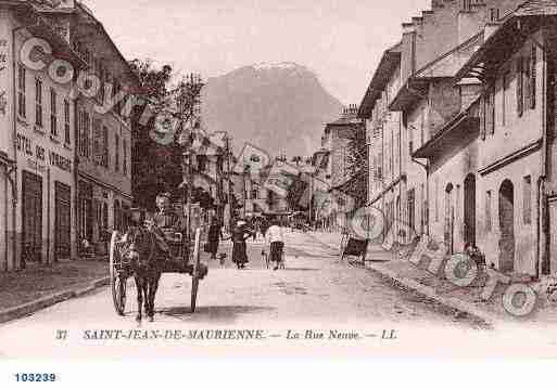 Ville de SAINTJEANDEMAURIENNE, carte postale ancienne