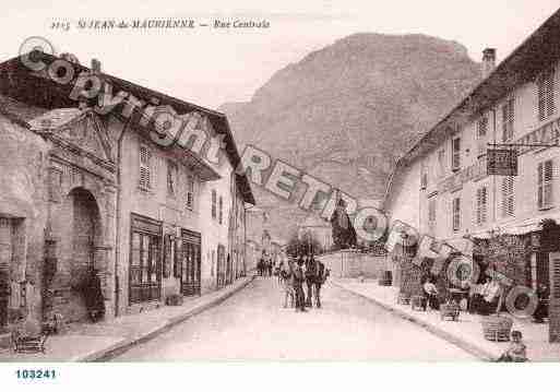 Ville de SAINTJEANDEMAURIENNE, carte postale ancienne