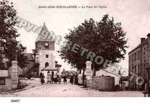 Ville de SAINTJEANDESOLLIERES, carte postale ancienne