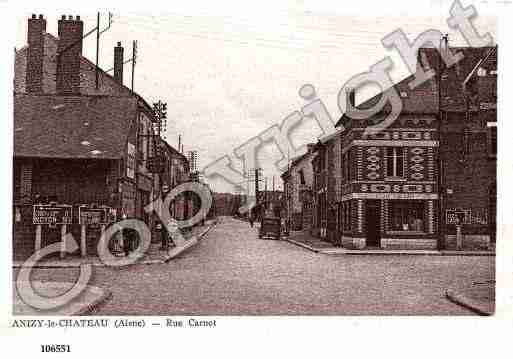 Ville de ANIZYLECHATEAU, carte postale ancienne