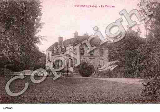 Ville de ESTISSAC, carte postale ancienne