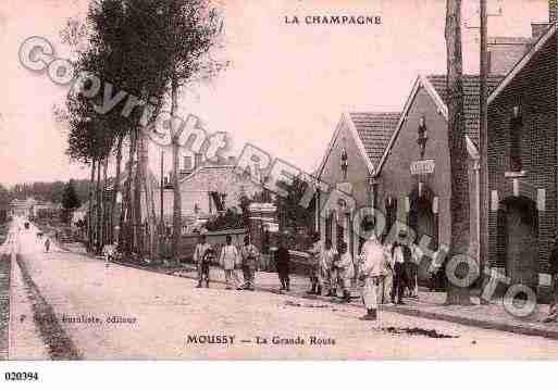 Ville de MOUSSY, carte postale ancienne